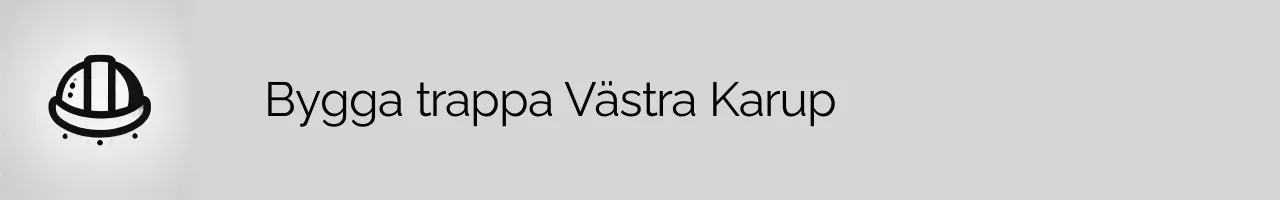 Bygga trappa Västra Karup